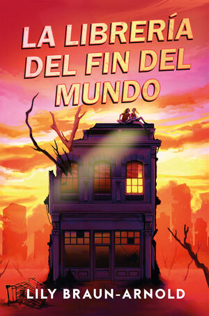 LA ULTIMA LIBRERIA EN LA TIERRA