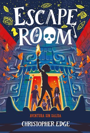 ESCAPE ROOM. AVENTURA SIN SALIDA