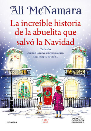 LA INCREIBLE HISTORIA DE LA ABUELITA QUE SALVO LA NAVIDAD