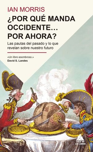 ¿POR QUE MANDA OCCIDENTE? POR AHORA?