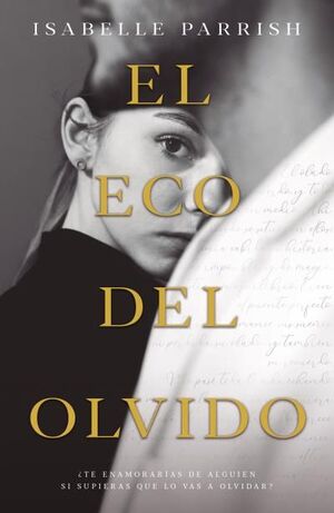 ECO DEL OLVIDO, EL