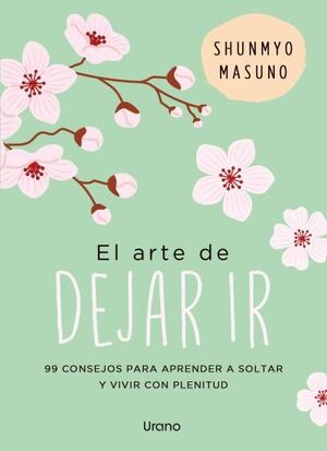 ARTE DE DEJAR IR, EL