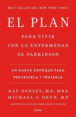 PLAN PARA VIVIR CON LA ENFERMEDAD DE PARKINSON, EL
