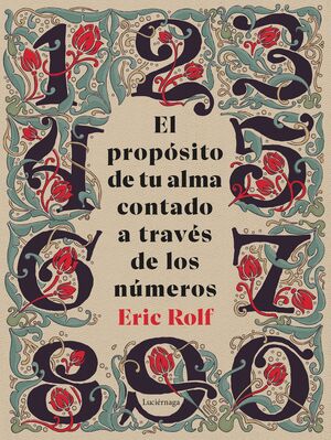 EL PROPOSITO DE TU ALMA CONTADO A TRAVES DE LOS NU