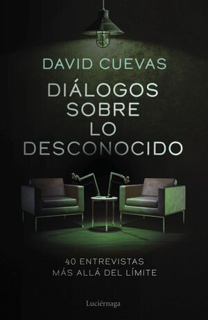 DIALOGOS SOBRE LO DESCONOCIDO