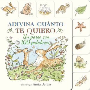 ADIVINA CUÁNTO TE QUIERO. UN PASEO CON 100 PALABRA