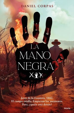 LA MANO NEGRA (EDITORIAL ISTORIA)