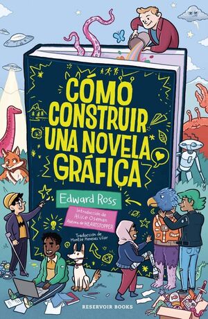 COMO CONSTRUIR UNA NOVELA GRAFICA (RESERVOIR BOOKS
