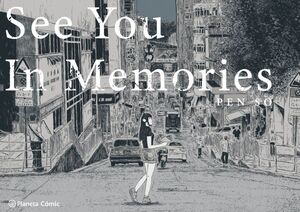 SEE YOU IN MEMORIES