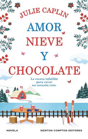 AMOR, NIEVE Y CHOCOLATE