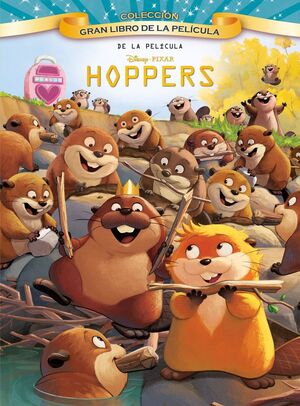 HOPPERS. GRAN LIBRO DE LA PELICULA