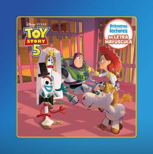 TOY STORY 5. PRIMEROS LECTORES EN LETRA MAYUSCULA