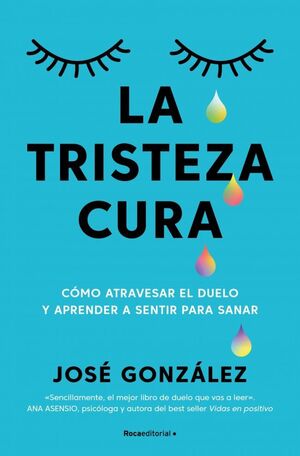 TRISTEZA CURA, LA