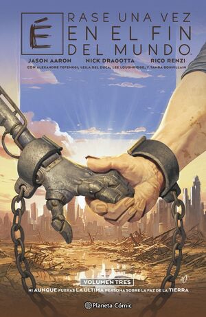 ERASE UNA VEZ EN EL FIN DEL MUNDO Nº 03/03