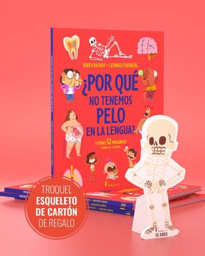 ¿POR QUE NO TENEMOS PELO EN LA LENGUA? (ED.ESPECIA