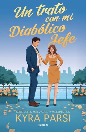 TRATO CON MI DIABÓLICO JEFE, UN (JEFES MALVADOS Y