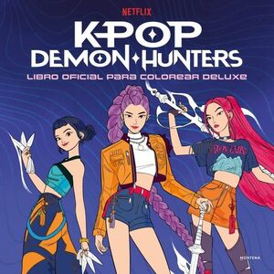 LIBRO OFICIAL PARA COLOREAR DELUXE (KPOP DEMON HUN