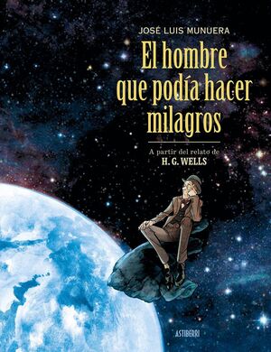 HOMBRE QUE PODIA HACER MILAGROS, EL