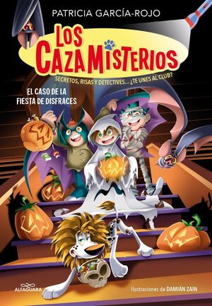 LOS CAZAMISTERIOS 11. EL CASO DE LA FIESTA DE DISF