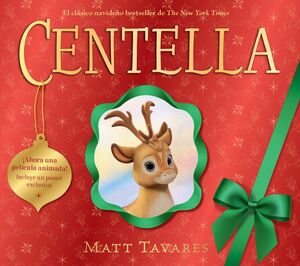 CENTELLA. LA PRIMERA RENA DE PAPA NOEL