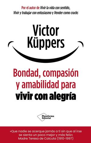 BONDAD, COMPASION Y AMABILIDAD PARA VIVIR CON ALEG