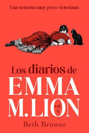 DIARIOS DE EMMA M. LION 4, LOS (LOS DIARIOS DE EMM