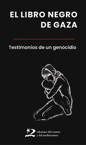 EL LIBRO NEGRO DE GAZA          -MACHADO-
