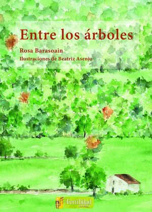 ENTRE LOS ARBOLES