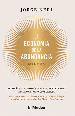 ECONOMÍA DE LA ABUNDANCIA, LA